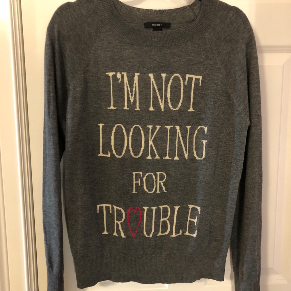 Women’s Gray Not Looking For Trouble Sweater